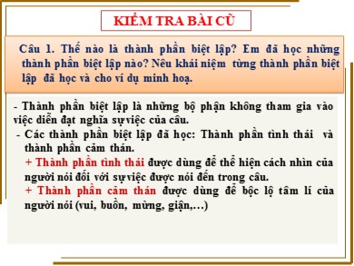 Bài giảng Ngữ văn 9 - Tiết 105: Các thành phần biệt lập (tiếp theo)