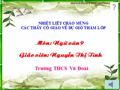 Bài giảng Ngữ văn lớp 9 - Bài học 23: Mùa xuân nho nhỏ