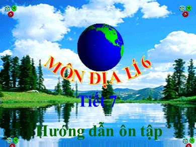 Bài giảng Địa lí 6 - Thực hành: Tập sử dụng địa bàn và thức đo để vẽ sơ đồ lớp học