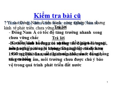 Bài giảng Địa lí 8 - Bài 17: Hiệp hội các nước Đông nam á (Asean)