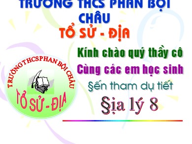 Bài giảng Địa lí 8 - Tiết 26: Việt Nam - Đất nước con người