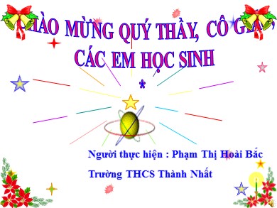 Bài giảng Địa lí 8 - Tiết 45 - Bài 39: Đặc điểm chung của tự nhiên Việt Nam