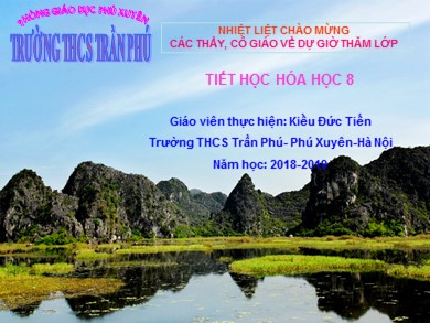 Bài giảng Hóa học 8 - Bài: Nước - Trường THCS Trần Phú
