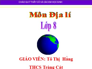 Bài giảng môn Địa lí 8 - Bài học 22: Việt Nam, đất nước, con người