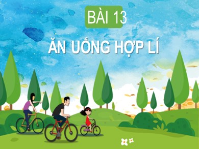 Bài giảng hoạt động trải nghiệm Lớp 1 - Bài 13: Ăn uống hợp lí