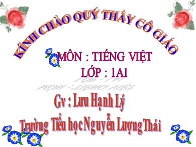 Bài giảng Tiếng việt Lớp 1 - Bài 31: Ai - Ay - Lưu Hanh Lý