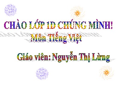 Bài giảng Tiếng việt Lớp 1 - Bài 31: Ai - Ay - Năm học 2020-2021 - Nguyễn Thị Lừng