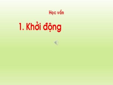 Bài giảng Tiếng việt Lớp 1 - Bài 9: d-đ-i