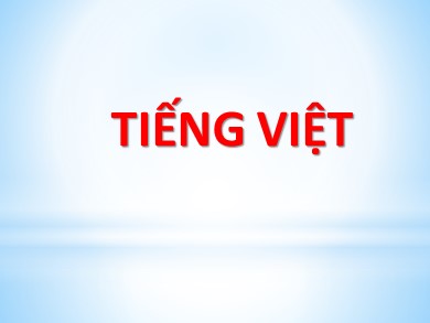 Bài giảng Tiếng việt Lớp 1 - Bài: P - Ph