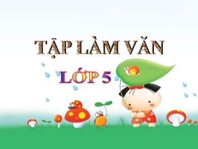 Bài giảng Tiếng việt Lớp 3 - Tập làm văn: Luyện tập tả cảnh