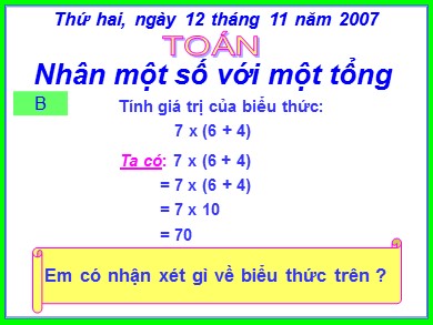 Bài giảng Toán Lớp 4 - Bài: Nhân một số với một tổng