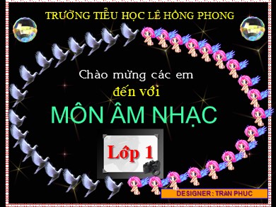 Bài giảng Âm nhạc Lớp 1 - Bài: Long lanh ngôi sao nhỏ - Trường Tiểu học Lê Hồng Phong