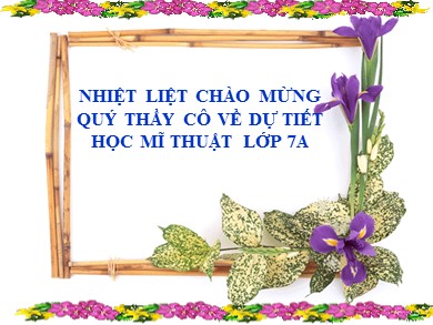 Bài giảng Mĩ thuật Lớp 7 - Tiết 14, Bài 21: Một số tác giả, tác phẩm của mĩ thuật Việt Nam từ cuối thế kỉ XIX đến năm 1954
