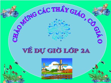 Bài giảng Tiếng việt Lớp 2 - Tập đọc: Con chó nhà hàng xóm - Năm học 2010-2011