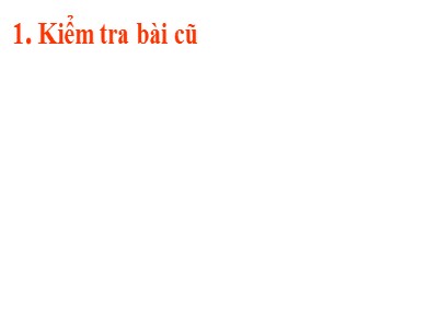 Bài giảng Tiếng việt Lớp 2 - Tập làm văn: Kể về gia đình