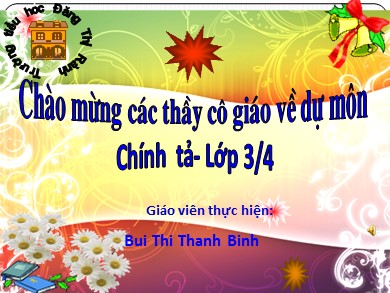 Bài giảng Tiếng việt Lớp 3 - Chính tả: Tiếng hò trên sông - Năm học 2015-2016 - Bùi Thị Thanh Bình