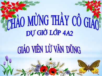 Bài giảng Tiếng việt Lớp 4 - Bài: Động từ - Lừ Văn Dũng