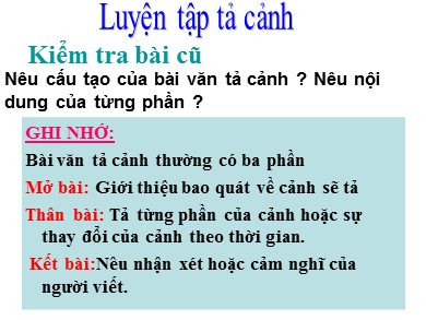 Bài giảng Tiếng việt Lớp 5 - Bài: Luyện tập tả cảnh