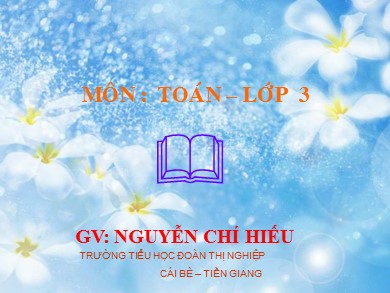 Bài giảng Toán Lớp 3 - Tiết 85: Hình vuông