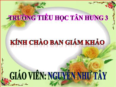 Bài giảng Toán Lớp 4 - Tiết 60: Luyện tập - Năm học 2020-2021 - Nguyễn Như Tây