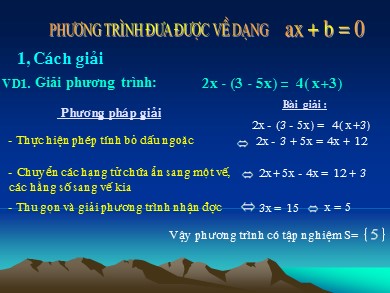 Bài giảng Toán Lớp 8 - Bài: Phương trình đưa được về dạng ax+b=0
