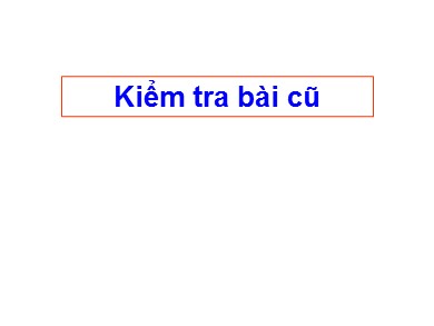 Bài giảng Tự nhiên và xã hội Lớp 2 - Bài 7: Ăn uống đầy đủ