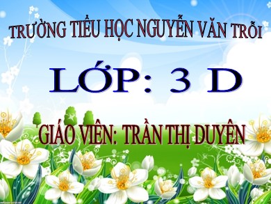 Bài giảng Tự nhiên và xã hội Lớp 3 - Bài: Các thế hệ trong một gia đình