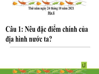 Bài giảng Địa lí 5 - Tuần 8, Bài: Dân số nước ta