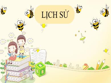 Bài giảng Lịch sử 5 - Tuần 4, Bài 4: Xã hội Việt Nam cuối thế kỉ XIX-đầu thế kỉ XX