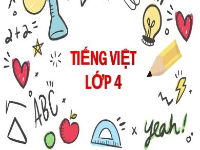 Bài giảng Luyện từ và câu 4 - Tuần 9, Bài: Động từ