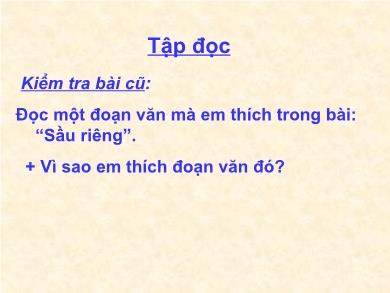 Bài giảng Tập đọc Lớp 4 - Tuần 22, Bài: Chợ tết