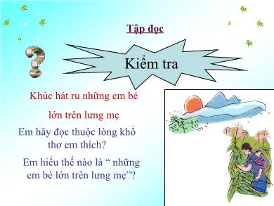 Bài giảng Tập đọc Lớp 4 - Tuần 24, Bài: Vẽ về cuộc sống an toàn