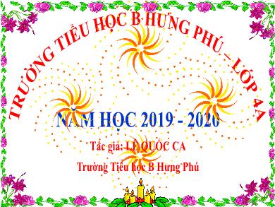 Bài giảng Tập đọc Lớp 4 - Tuần 5, Bài: Gà Trống và Cáo - Lê Quốc Ca