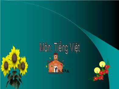 Bài giảng Tập đọc Lớp 4 - Tuần 6, Bài: Chị em tôi