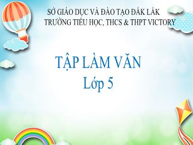 Bài giảng Tập làm văn 5 - Tuần 6, Bài: Luyện tập làm đơn