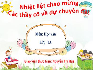 Bài giảng Tiếng Việt 1 - Bài 16: Im-ip