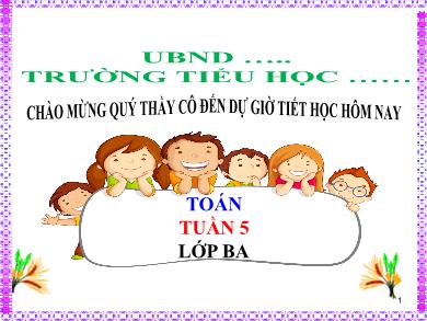 Bài giảng Toán 3 - Tuần 5, Bài: Bảng chia 6