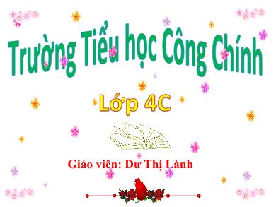 Bài giảng Toán 4 - Tuần 24, Tiết: Luyện tập (Trang 128) - Dư Thị Lành