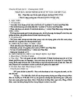 Kế hoạch bài dạy Lịch sử 12 - Bài: Nhật Bản sau Chiến tranh thế giới thứ hai (1945-1973)