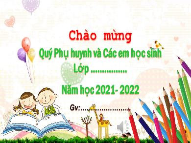 Mẫu slide Họp phụ huynh học sinh đầu năm - Năm học 2021-2022