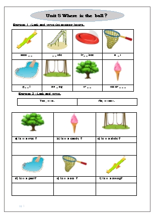 Phiếu ôn hè Tiếng Anh Lớp 1 - Unit 5: Where is the ball?