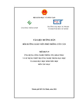 Tài liệu Module 9 - Ứng dụng công nghệ thông tin, khai thác và sử dụng thiết bị công nghệ trong dạy học và giáo dục học sinh tiểu học môn Âm nhạc