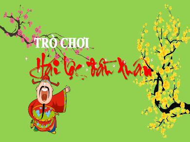 Thiết kế trò chơi học tập - Game Hái lộc đầu xuân Lịch sử 7