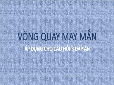 Thiết kế trò chơi học tập - Game Vòng quay may mắn 3