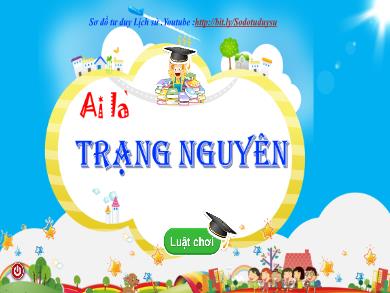 Trò chơi học tập - Ai là trạng nguyên