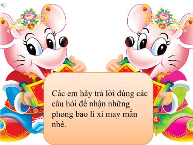 Trò chơi học tập - Game Cung chúc tân xuân