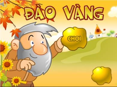 Trò chơi học tập - Game Đào vàng