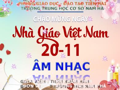 Bài giảng Âm Nhạc Lớp 7 - Tập đọc nhạc số 4 “ Mùa xuân về” - Trần Xuân Hán