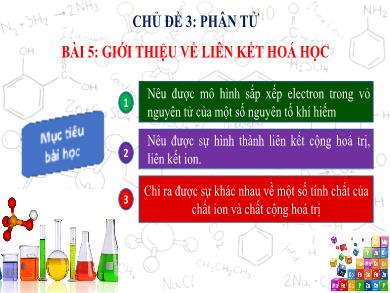 Bài giảng Khoa học tự nhiên Lớp 7 - Bài 5: Giới thiệu về liên kết hoá học