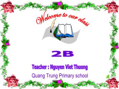 Bài giảng Tiếng Anh Lớp 2 - Unit 5. In The Classroom. Lesson 1: Part 1, 2 - Năm học 2021-2022 - Nguyen Viet Thuong
